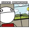 good morning