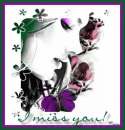 I miss you
