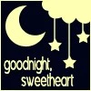 goodnight sweetheart