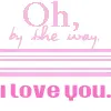 By the way