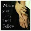 Where you lead I will follow