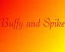 Buffy & Spike