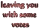 leaving you some votes