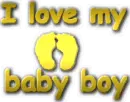 i love my baby boy