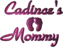 Cadince's mommy