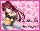 Wanna be friends?