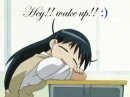 Hey!! Wake up!! :)