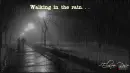 Walking in the rain