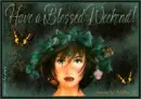 Have a blessed weekend