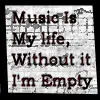Music is My life