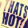 thats hot!
