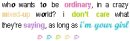 you get me <3