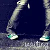 waiting