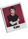 Kate