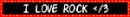 I Love Rock