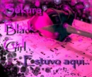 SakuraBlackGirl was here