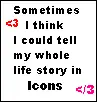 my whole life's story
