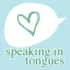 speaking in tongues