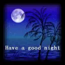 Have a Good night