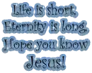 hope you know jesus