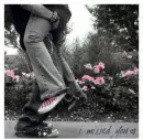 I Miss You