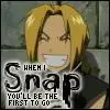 ed: when I snap