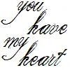 you have my heart
