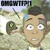 omg!wtf?