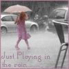 Plaing in the rain