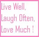 Live Laugh Love