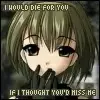 i would have died for you