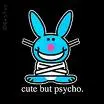 cute but phyco