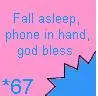 *67