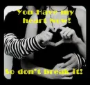 You have my Heart