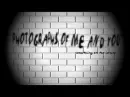 photographs of me and you