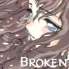 Broken