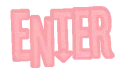 Enter