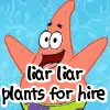 Liar Liar!