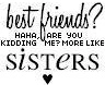 sisters