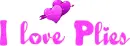 I Love Plies