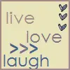 live love laugh