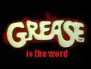 Grease is the word