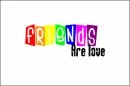 Friends are Love