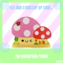 Mushroom revolt
