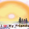I Love My Friends