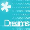 dreams!