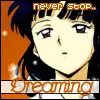 never stop dreaming