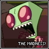 THE MADNESS!!!