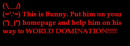 BUNNY DOMINATES