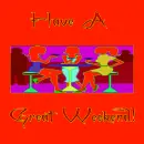 Have a great weekend